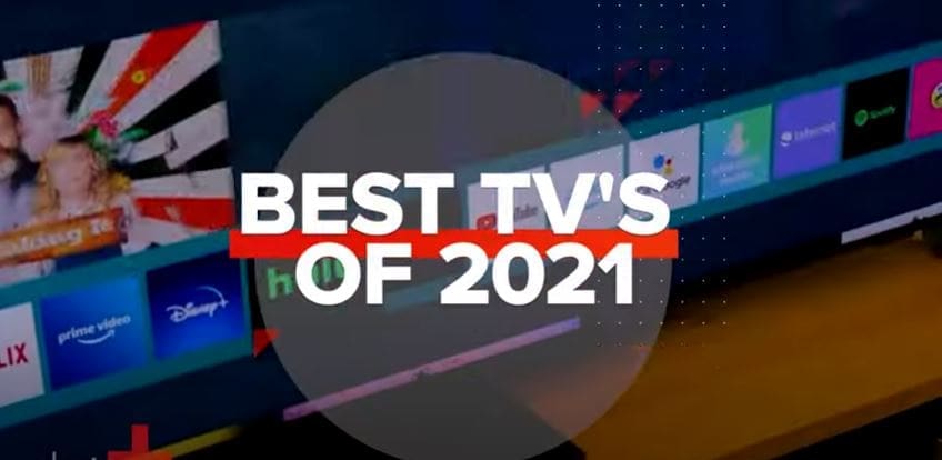 Best TVs of 2021